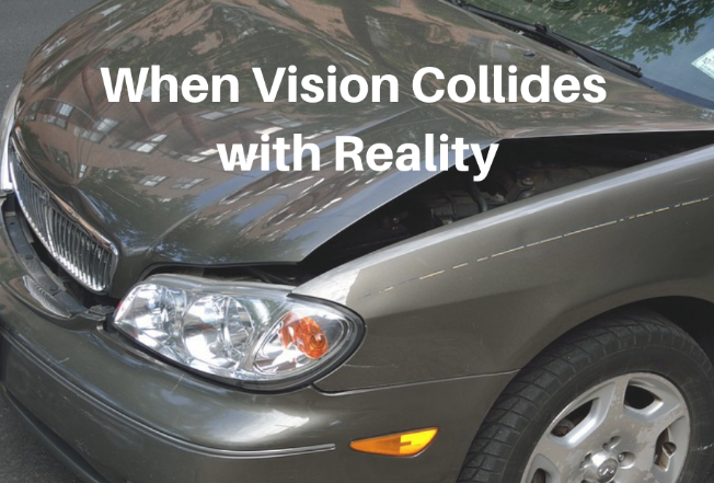 When Vision collides with Reality